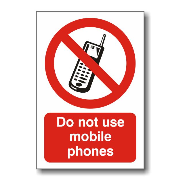 Do not use mobile phones Prohibition Safety Sign Rigid Plastic or Vinyl Sticker 