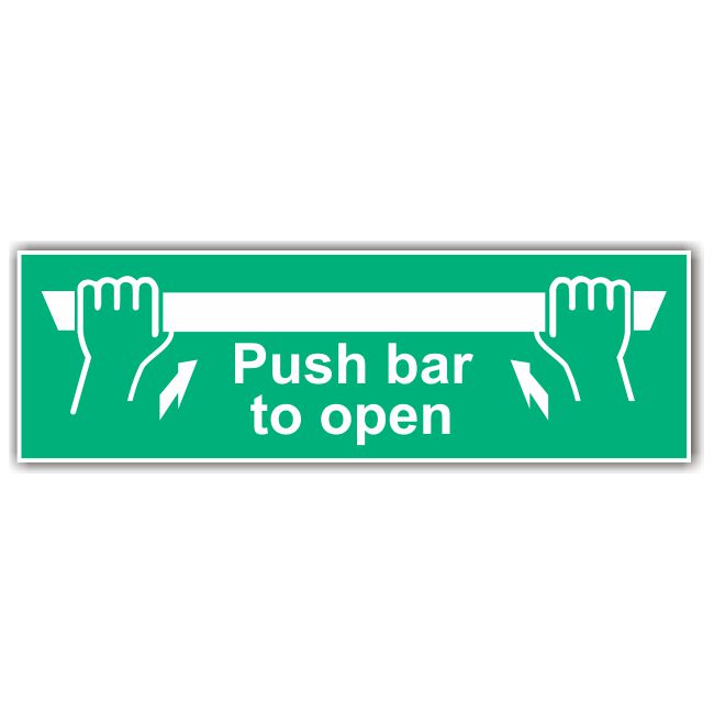 EE18 Push Bar to Open 300x100mm Plastic Sign OR Sticker 